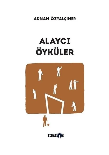 Alaycı Öyküler - Adnan Özyalçıner