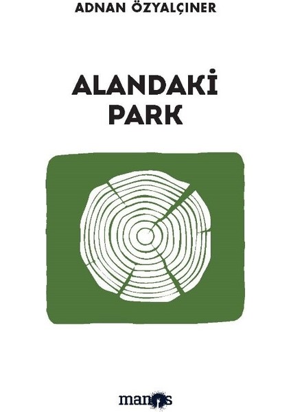 Alandaki Park - Adnan Özyalçıner