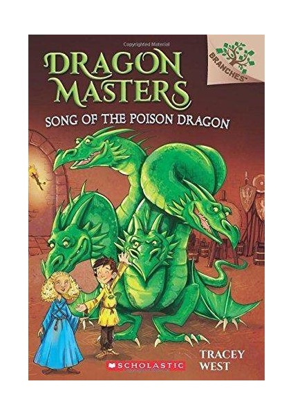 Dragon Masters 5: Song Of The Poison Dragon