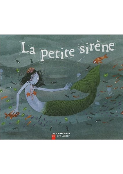 La Petite Siréne