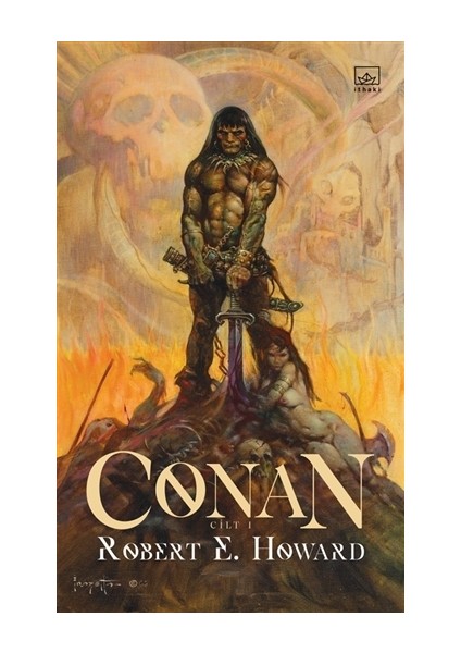 Conan 1.Cilt - Robert E. Howard