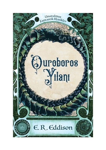 Ouroboros Yılanı - E. R. Eddison