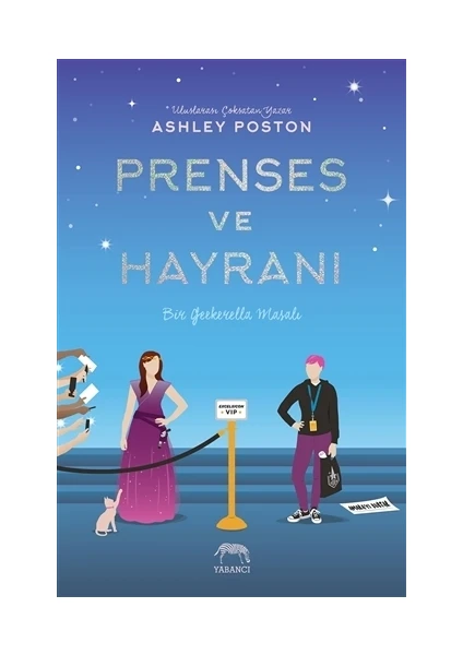 Prenses ve Hayranı - Ashley Poston