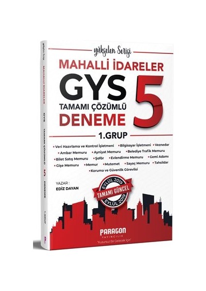 Paragon 2019 Mahalli Idareler GYS 1.grup Için 5 Çözümlü Deneme Sınavı