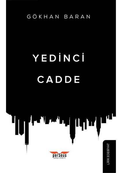 Yedinci Cadde - Gökhan Baran