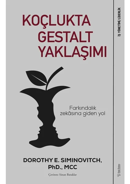 Koçlukta Gestalt Yaklaşımı - Dorothy E. Siminovitch