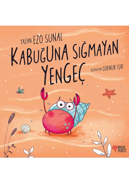 Kabuğuna Sığmayan Yengeç - Ezo Sunal
