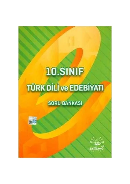 Endemik Yayınları 10. Sınıf Türk Dili ve Edebiyatı Soru Bankası