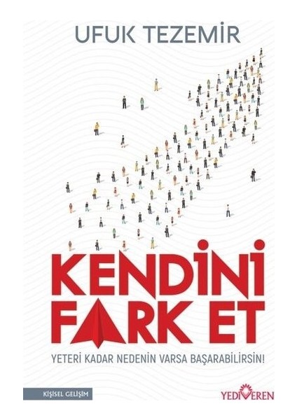 Kendini Fark Et - Ufuk Tezmir