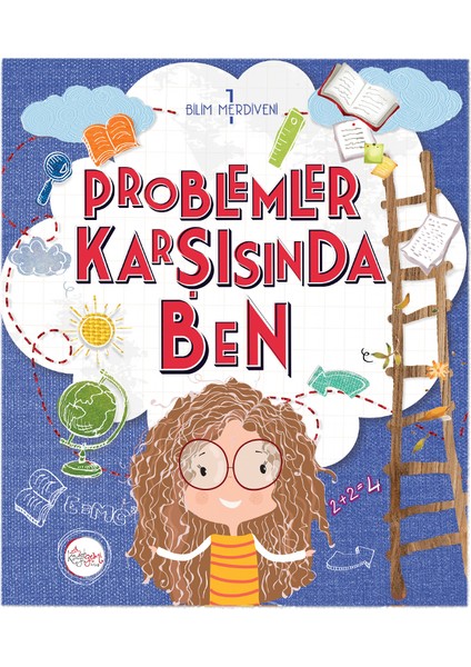 Problemler Karşısında Ben