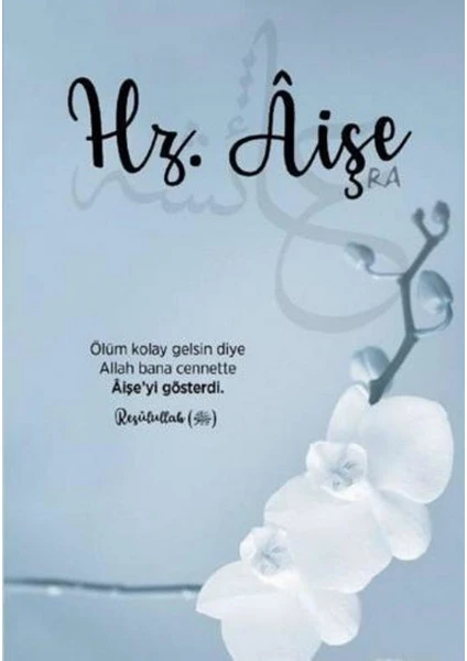 Hz. Aişe Ajandası