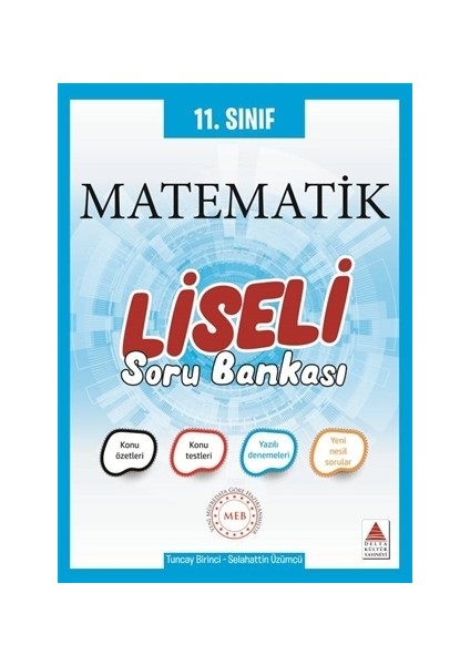 Delta Kültür Yayınevi 11. Sınıf Matematik Liseli Soru Bankası