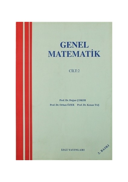Genel Matematik Cilt: 2