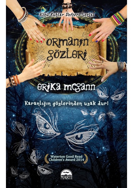 Ormanın Gözleri - Erika Mcgann