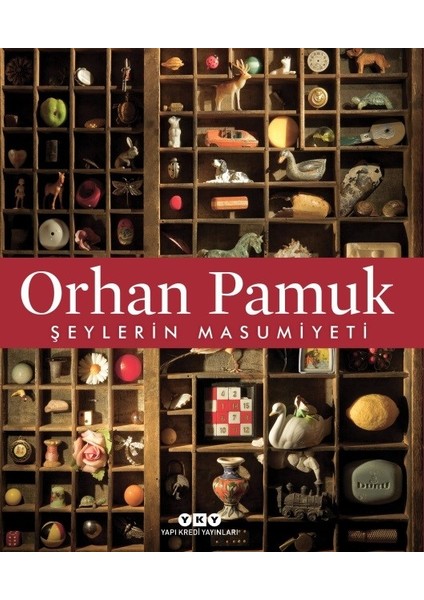 Şeylerin Masumiyeti - Orhan Pamuk