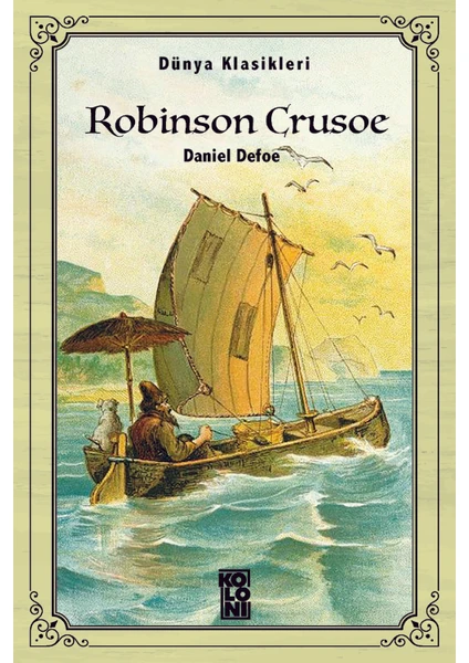 Robinson Crusoe - Daniel Defoe