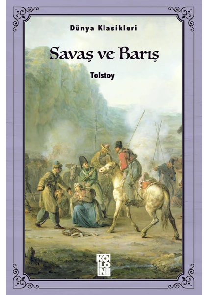 Savaş ve Barış - Lev Tolstoy