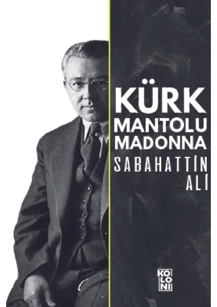 Kürk Mantolu Madonna - Sabahattin Ali