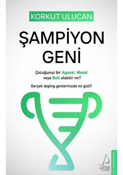 Şampiyon Geni - Korkut Ulucan