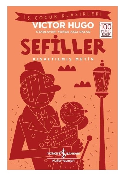 Sefiller Kısaltılmış Metin - Victor Hugo