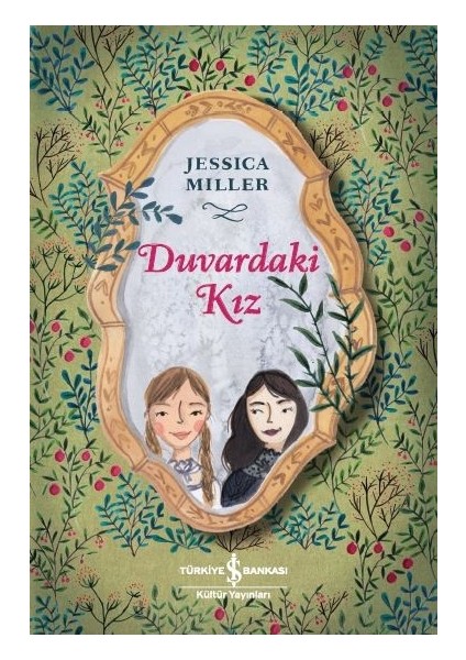 Duvardaki Kız - Jessica Miller