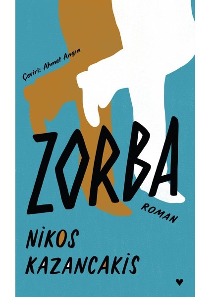 Zorba (Ciltli) - Nikos Kazancakis