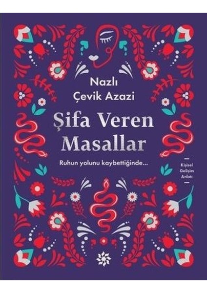 Şifa Veren Masallar - Nazlı Çevik Azazi