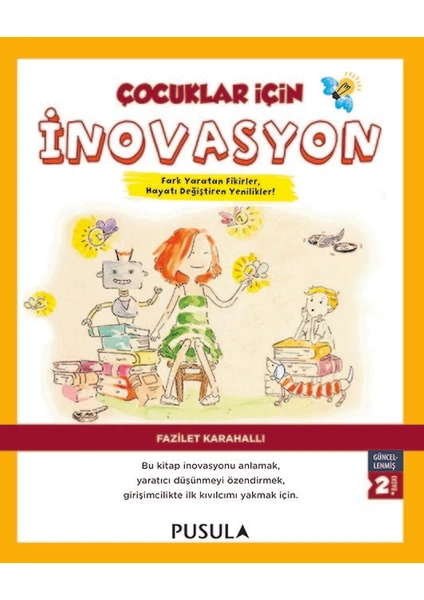 Çocuklar İçin İnovasyon-Fazilet Karahallı