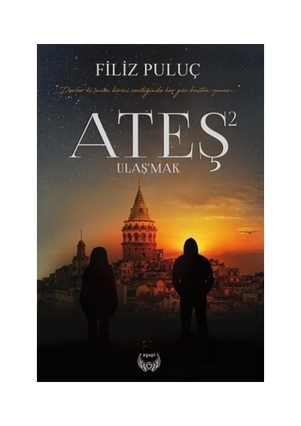 Ateş 2 ( Ciltli ) - Filiz Puluç