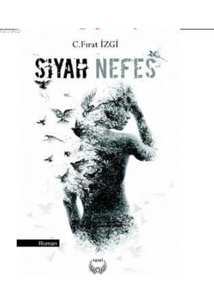 Siyah Nefes - C. Fırat İzgi