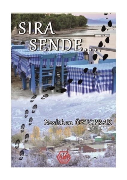 Sıra Sende... - Neslihan Öztoprak