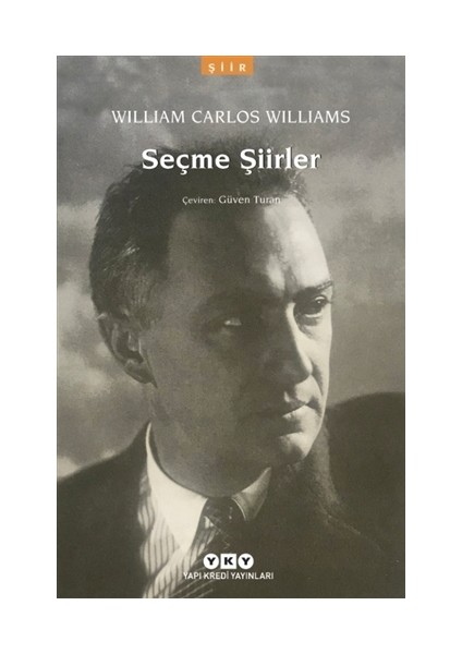 Seçme Şiirler: William Carlos Williams