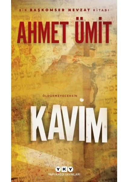 Kavim - Ahmet Ümit