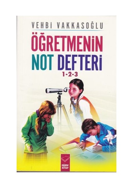 Öğretmenin Not Defteri 1-2-3 - Vehbi Vakkasoğlu