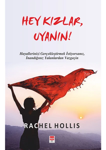 Hey Kızlar Uyanın - Rachel Hollis