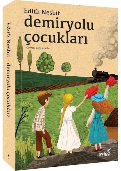 Demiryolu Çocukları - Edith Nesbit 