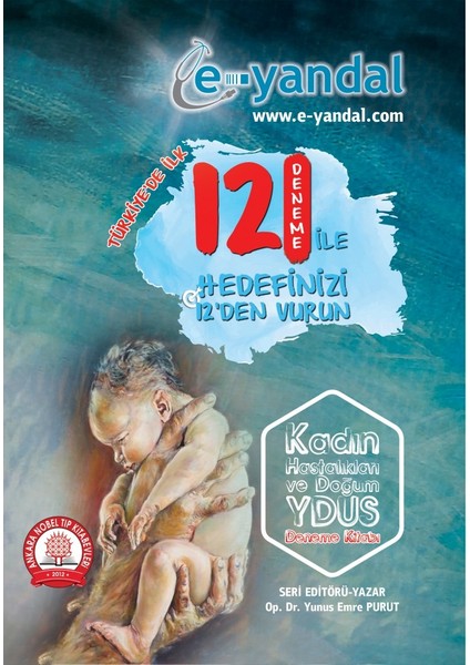 Kadın Hastalıkları ve Doğum 12 Deneme - Yunus Emre Purut