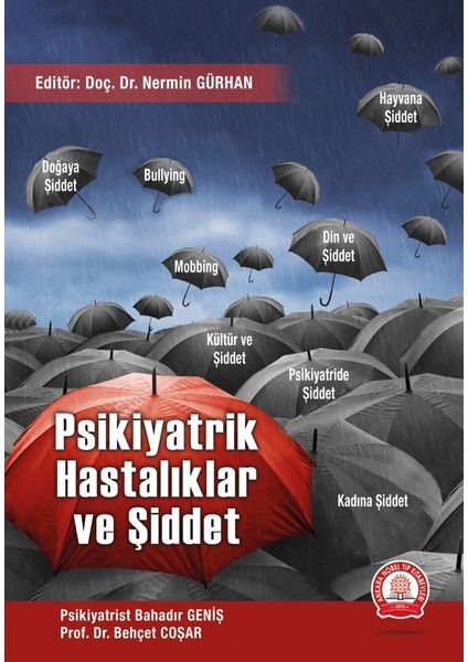 Psikiyatrik Hastalıklar ve Şiddet
