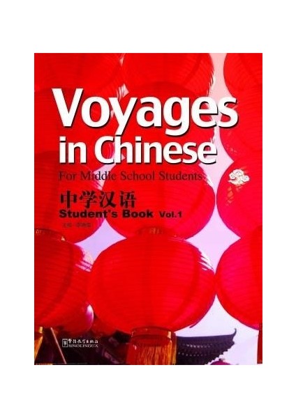 Voyages İn Chinese 1 +Mp3 Cd New (Gençler İçin Çince Kitap+ Mp3 Cd) - Li Xiaoqi