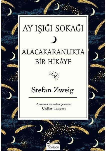 Ay Işığı Sokağı - Stefan Zweig