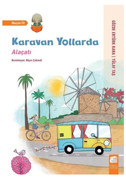 Karavan Yollarda Alaçatı