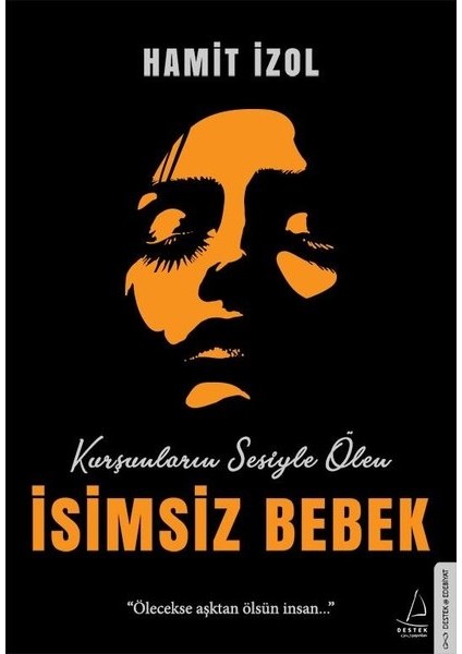 İsimsiz Bebek - Hamit İzol