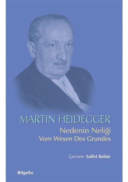 Nedenin Neliği - Martin Heidegger