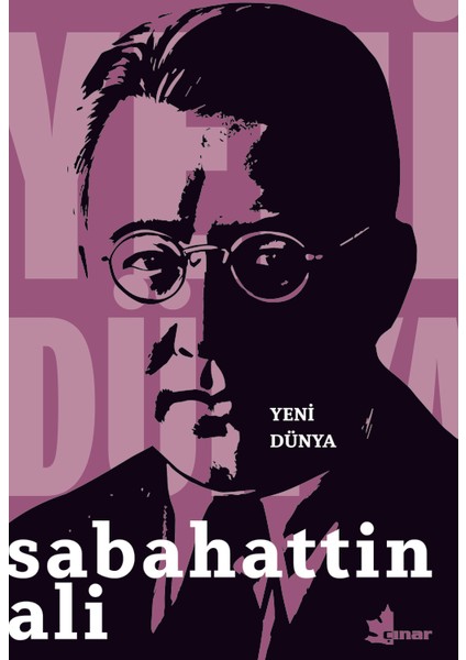 Yeni Dünya - Sabahattin Ali