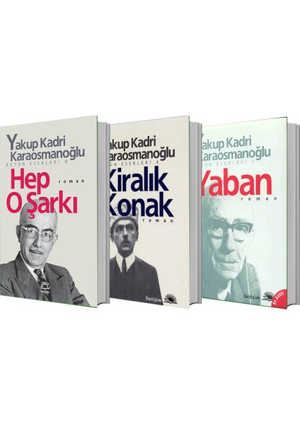 Hep O Şarkı - Kiralık Konak - Yaban - 3 Kitap - Yakup Kadri Karaosmanoğlu