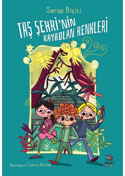 Taş Şehrinin Kaybolan Renkleri - Serap Biçici