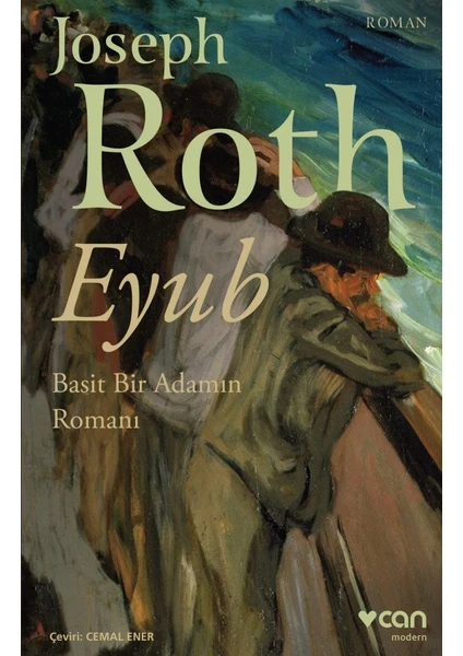 Eyub – Basit Bir Adamın Romanı - Joseph Roth