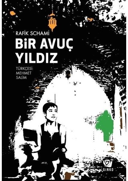 Bir Avuç Yıldız - Rafik Schami