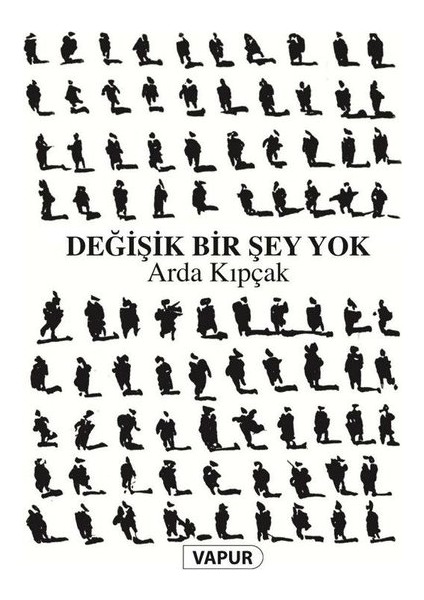 Değişik Bir Şey Yok - Arda Kıpçak
