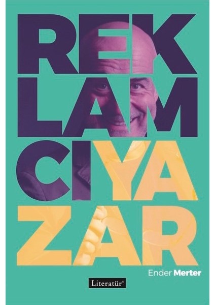 Reklamcı Yazar - Ender Merter